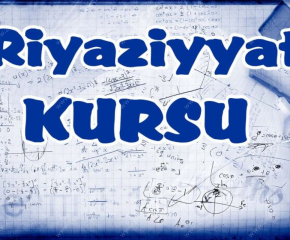 Riyaziyyat fənni üzrə hazırlıq.