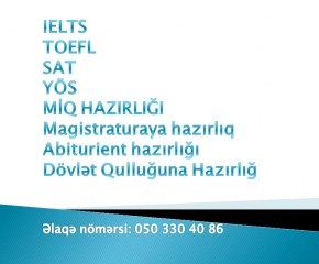 IELTS TOEFL SAT YÖS MİQ MAGİSTR Abiturient hazirliğı