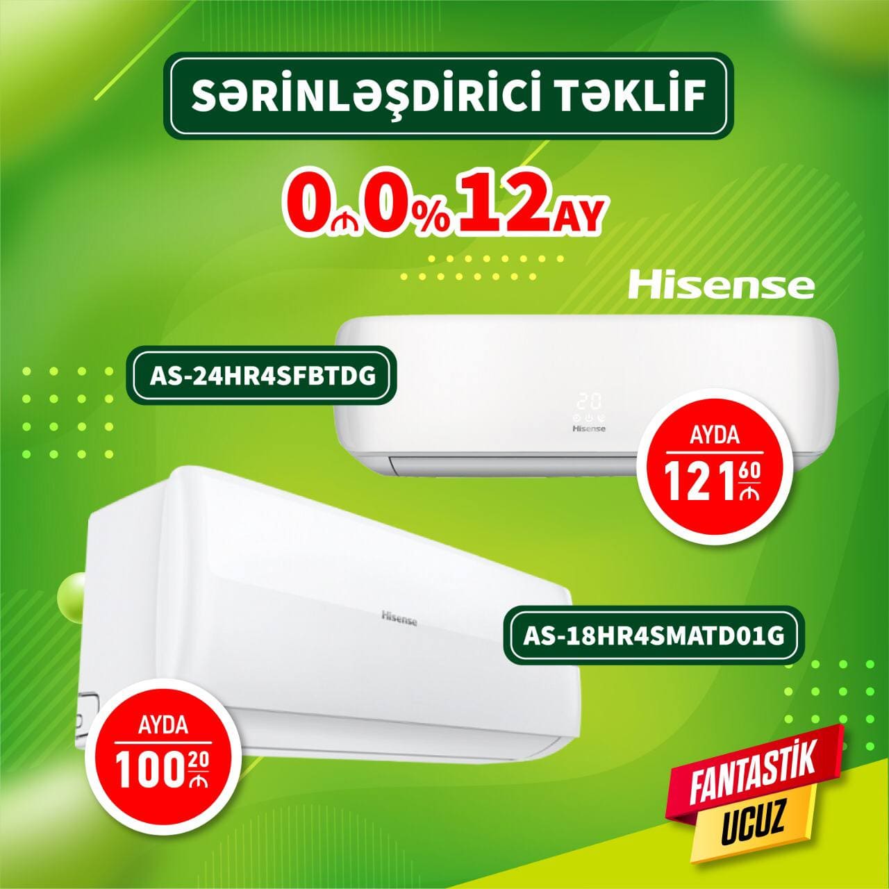 Hisense Kondisionerləri 50 və 60 kv İlkin Ödənişsiz 12 Aya Faizsiz