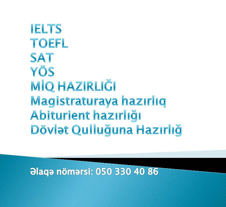 IELTS TOEFL SAT YÖS MİQ MAGİSTR Abiturient hazirliğı